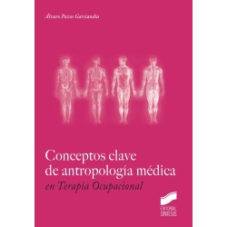 Conceptos clave de antropología médica en terapia ocupacional