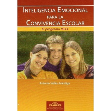 Inteligencia emocional para la convivencia escolar
