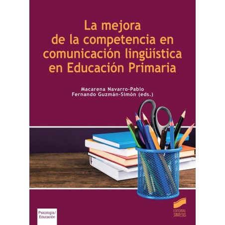 La mejora de a competencia en comunicación lingüística en Educación Primaria