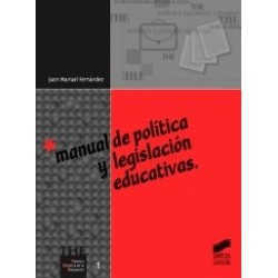 Manual de política y legislación educativas