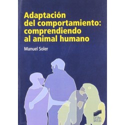Adaptación del comportamiento: comprendiendo al animal humano