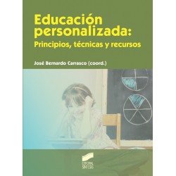 Educación personalizada: Principios, técnicas y recursos