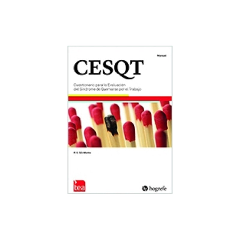 Cuestionario para la Evaluación del Síndrome de Quemarse por el Trabajo (CESQT)