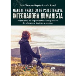Manual práctico de psicoterapia integradora humanisa
