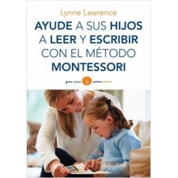 Ayude a sus hijos a leer y escribir con el método Montessori