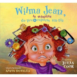 Wilma Jean, la máquina de preocuparse sin fin