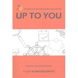 Up to You. 1º y 2º de Bachillerato