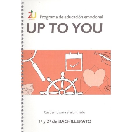Up to You. 1º y 2º de Bachillerato (cuaderno)