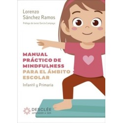 Manual práctico de mindfulness para el ámbito escolar