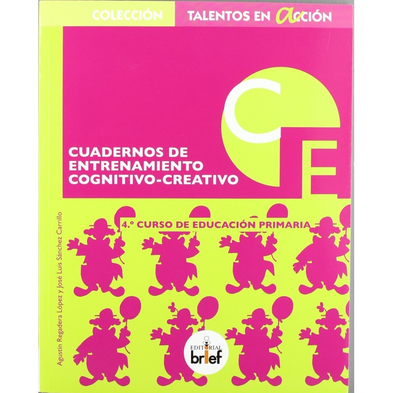 Cuadernos de entrenamiento cognitivo-creativo. 4º EP