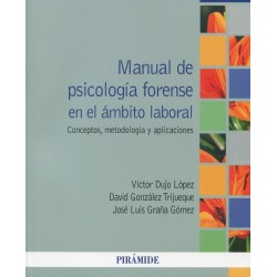 Manual de psicología forense en el ámbito laboral