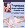 Tratamiento de los trastornos depresivos y de ansiedad en niños y adolescentes