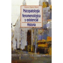 Psicopatología fenomenológica y existencial