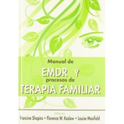 Manual de EMDR y procesos de terapia familiar