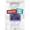Ansiedad, TOC y conductas problemáticas en autismo