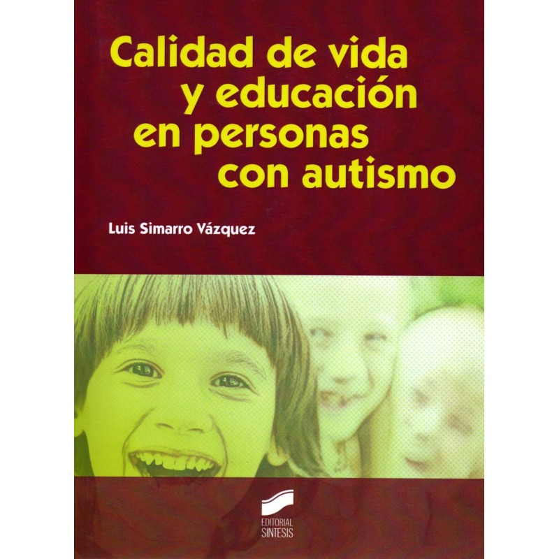 Calidad de vida y educación en personas con autismo