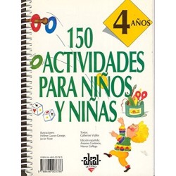150 actividades para niños y niñas. 4 años