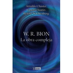 W. R. Bion. La obra compleja