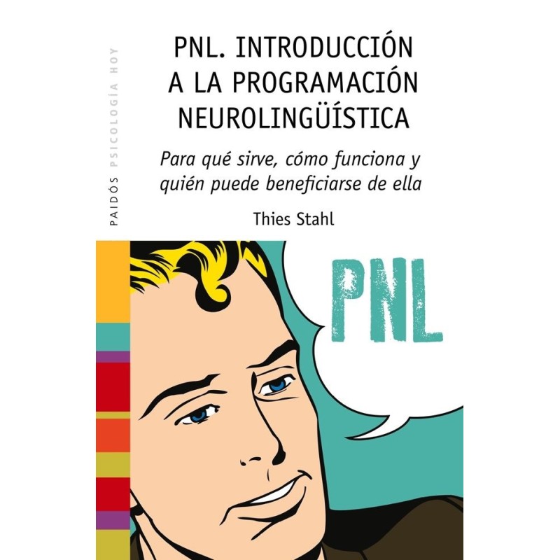 PNL Introducción a la programación neurolingüística