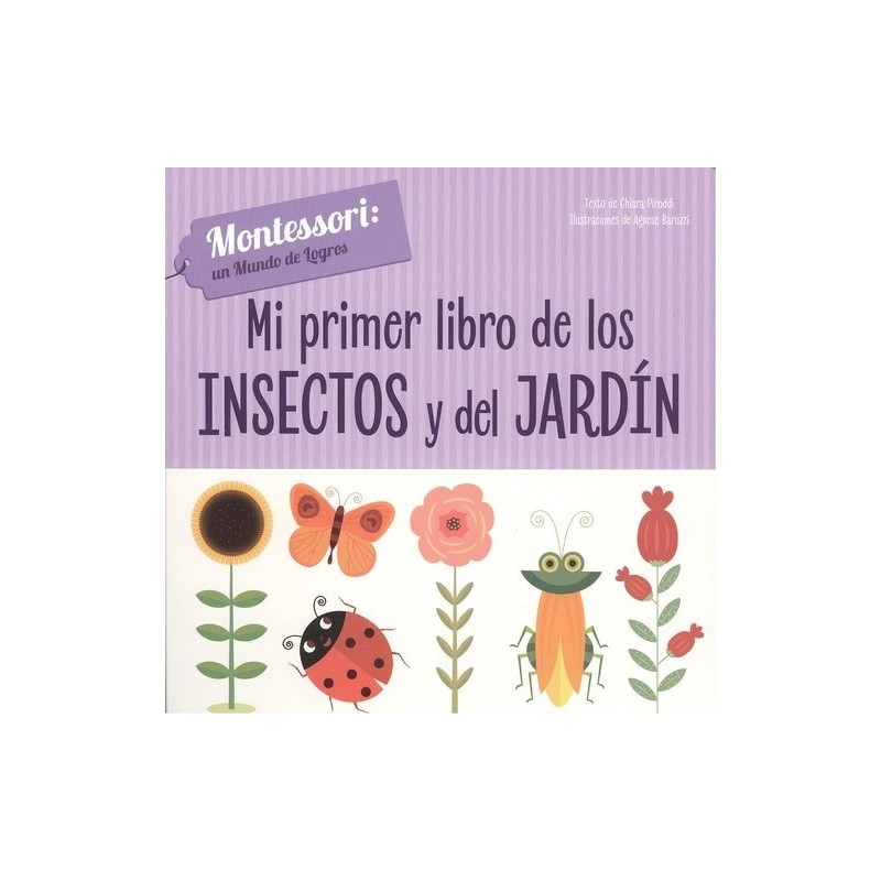 Mi primer libro de los insectos del jardín