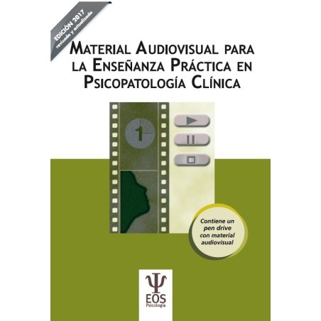 Material audiovisual para la enseñanza práctica en psicopatología clínica