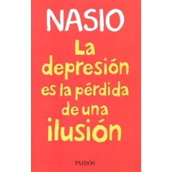 La depresión es la pérdida de una ilusión