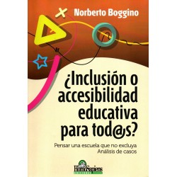 ¿Inclusión o accesibilidad educativa para tod@s?