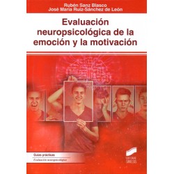 Evaluación neuropsicológica de la emoción y la motivación