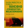Guía práctica sobre el suicidio y conductas relacionadas