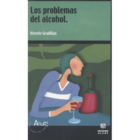 Los problemas del alcohol
