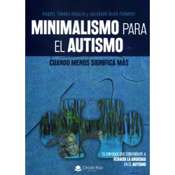 Minimalismo para el autismo