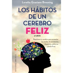Los hábitos de un cerebro feliz