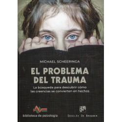El problema del trauma
