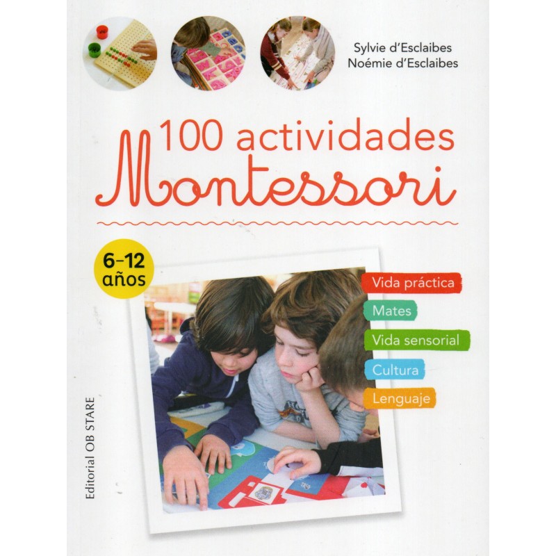 100 actividades Montessori 6-12 años