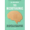 Tus microtraumas