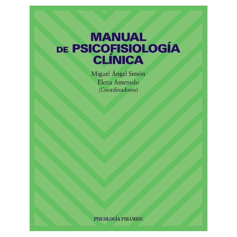 Manual de psicofisiología clínica