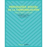 Psicología social de la comunicación