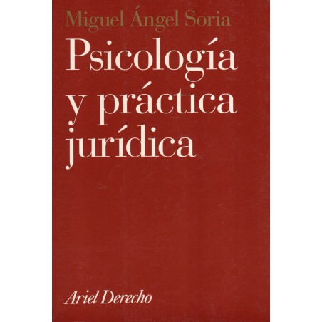 Psicología y práctica jurídica
