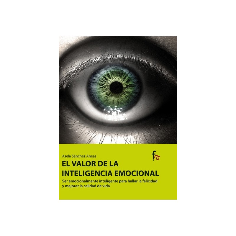 El valor de la inteligencia emocional