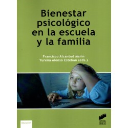 Bienestar psicológico en la escuela y la familia
