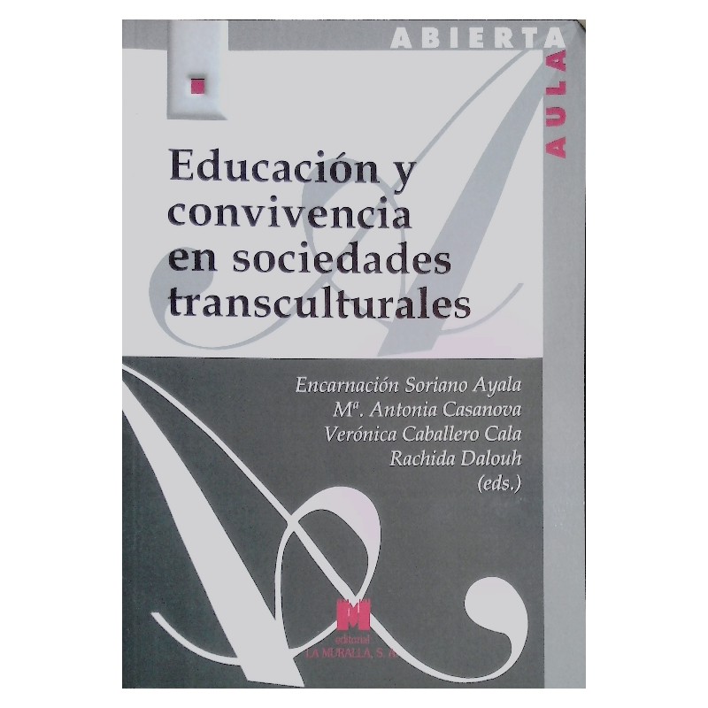 (E) Educación y convivencia en sociedades transculturales