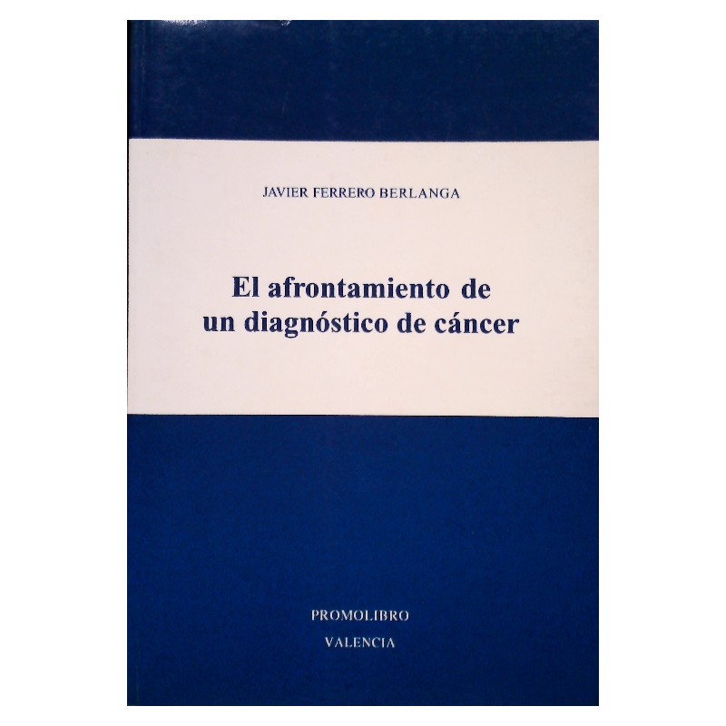 El afrontamiento de un diagnóstico de cáncer