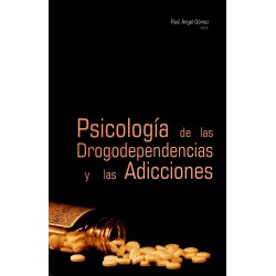 Psicología de las drogodependencias y las adicciones