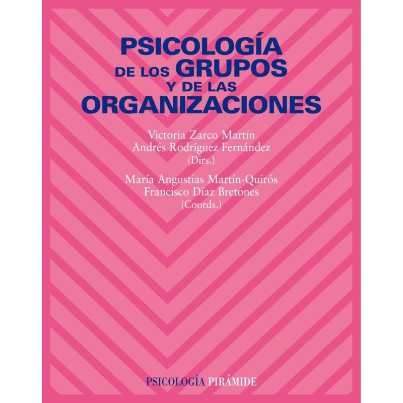 Psicología de los grupos y de las organizaciones