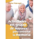 Actividades en grupo de mayores para entrenar la memoria