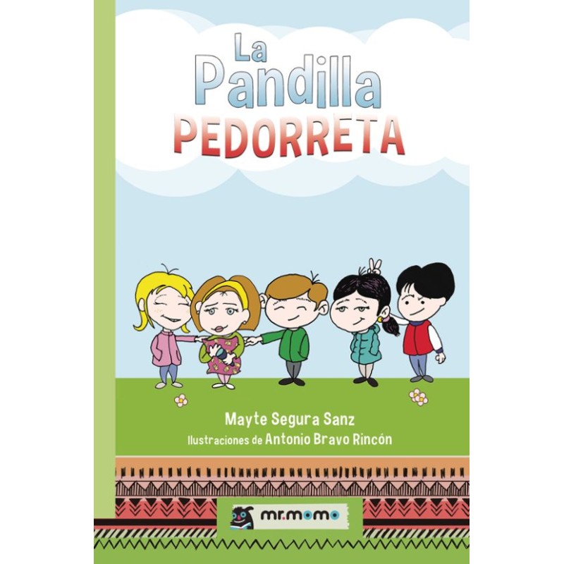 La pandilla pedorreta