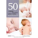 50 cosas que debes saber sobre un recién nacido