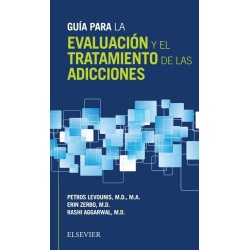 Guía para la evaluación y el tratamiento de las adicciones