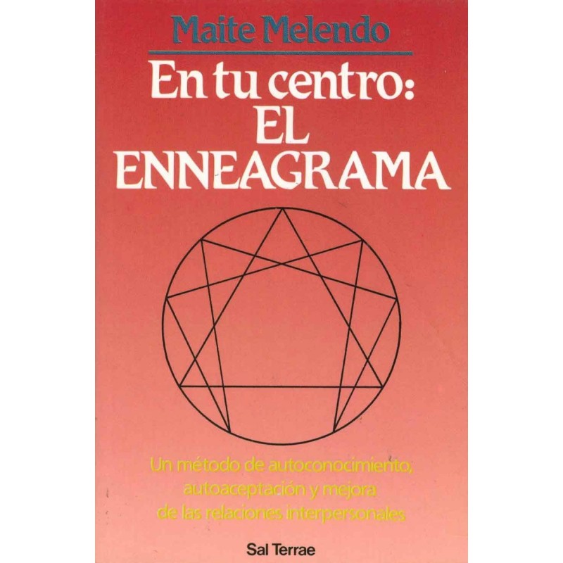 En tu centro: el enneagrama