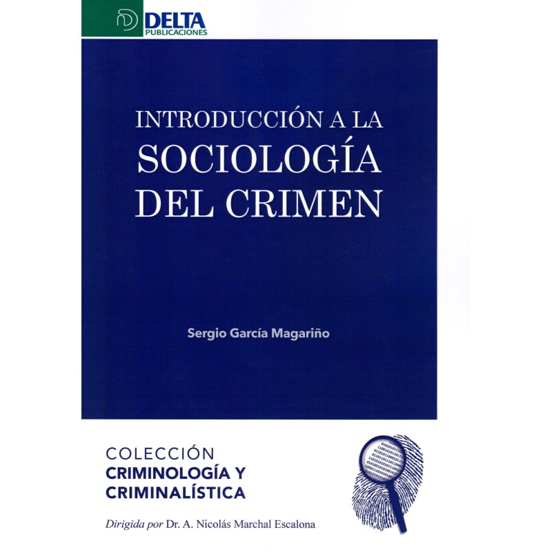 Introducción a la sociología del crimen